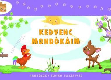Kedvenc mondókáim fejlesztő könyv gyerekeknek